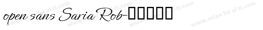 open sans Saria Rob字体转换